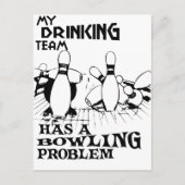 Mijn drink team heeft een bowlingprobleem briefkaart (Voorkant)