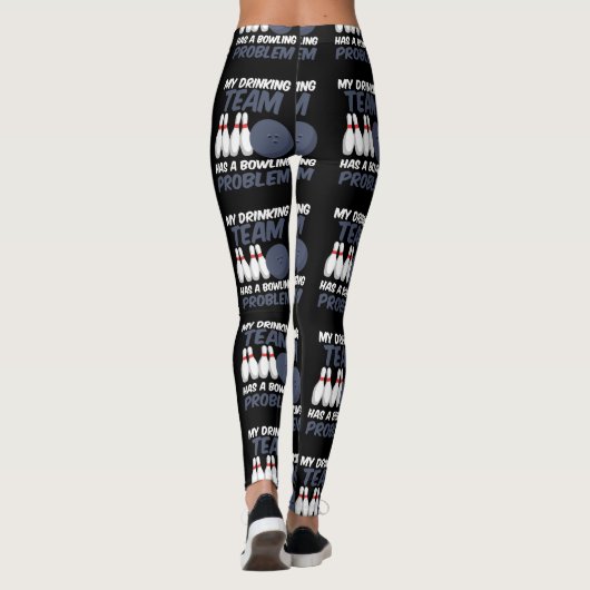 Mijn Drink team heeft een geweldig probleem Leggings (Achterkant)