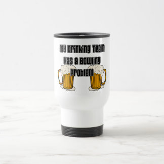 Mijn Drink team heeft een geweldig probleem Reisbeker