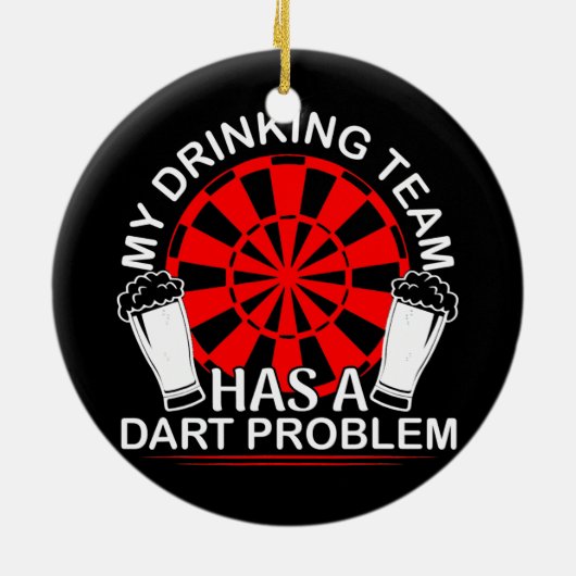 Mijn Drink team heeft een kunstprobleem. Keramisch Ornament (Achterkant)