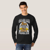 Mijn Drink team heeft een kunstprobleem-kunstspele T-shirt (Voorkant volledig)