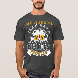 Mijn Drink team heeft een kunstprobleem T-shirt