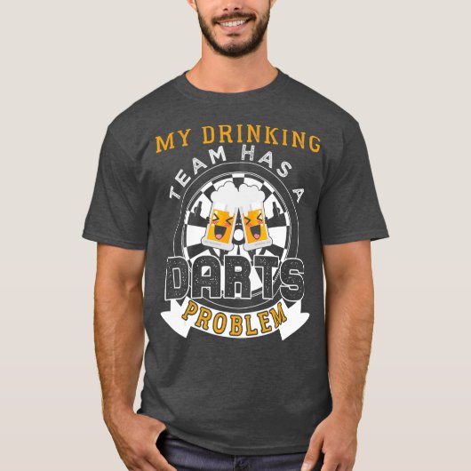 Mijn Drink team heeft een kunstprobleem T-shirt (Voorkant)