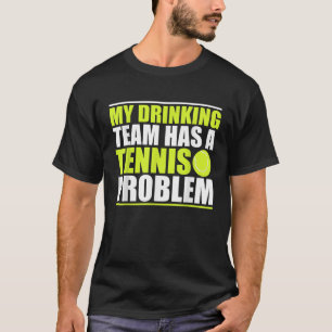 Mijn Drink team heeft een Tennisprobleem met Shirt