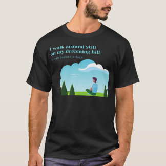 Mijn Dromende Hill Vliegende Schotel Aanval Fan Ar T-shirt