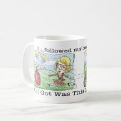 Mijn droombaan koffiemok (Voorkant links)