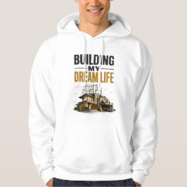 Mijn droomleven opbouwen – Vooruitgang boven perfe Hoodie