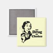 MIJN DRUG VAN KEUZE MAGNEET (Voorkant / Achterkant)
