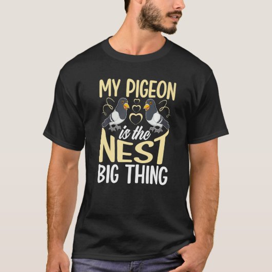 Mijn duif is het nestgrote ding t-shirt (Voorkant)