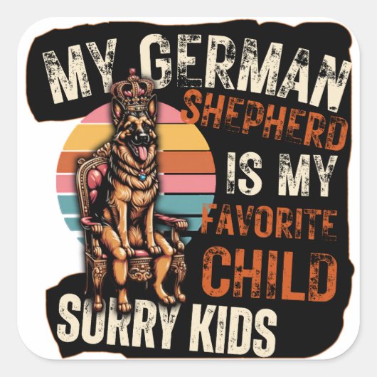 Mijn Duitse Herder Is Mijn Favoriete Kind Sticker (Voorkant)