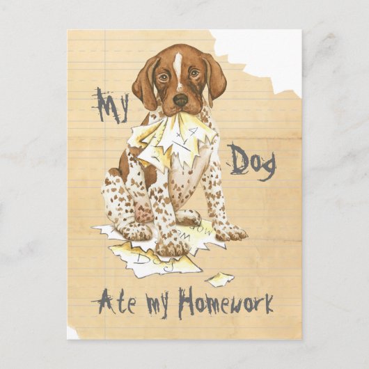 Mijn Duitse Shorthaired Pointer Ate Mijn thuiswerk Briefkaart (Voorkant)