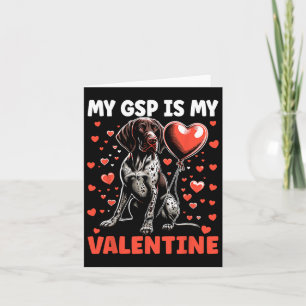 Mijn Duitse Staande Hond Is Mijn Valentijn Gsp Kaart