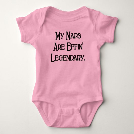 Mijn dutjes zijn legendarisch grappig baby T-shirt (Voorkant)