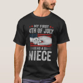 Mijn eerste 4 juli als een nichtje Amerikaanse vla T-shirt (Voorkant)
