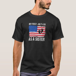 Mijn eerste 4 juli als zus 2025 Amerikaanse vlag T-shirt