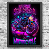Mijn eerste auto was een motor | fietsenneon poster