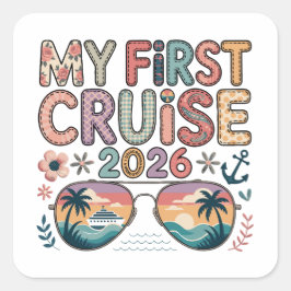 Mijn Eerste Cruise 2026, Eerste Cruise Vakantie Ca Vierkante Sticker