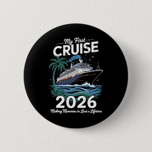 Mijn eerste cruise 2026 gezinsvakantie trip schip ronde button 5,7 cm