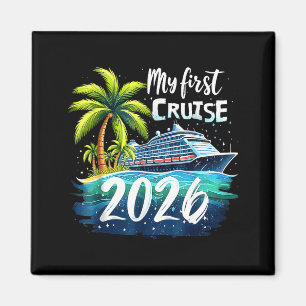 Mijn eerste cruise 2026 Grappige eerste keer cruis Magneet