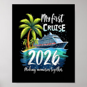 Mijn eerste cruise 2026 Grappige eerste keer cruis Poster