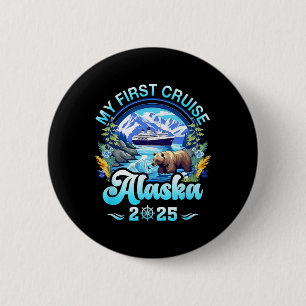 Mijn Eerste Cruise Alaska 2025 Familie Vriend Crui Ronde Button 5,7 Cm