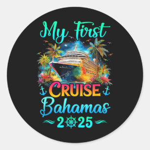 Mijn Eerste Cruise Bahama's 2025 Familie Trip Crui Ronde Sticker