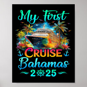 Mijn Eerste Cruise Bahama's 2025 Gezinsreis Cruisi Poster