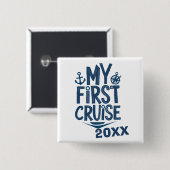 Mijn eerste cruise op maat vierkante button 5,1 cm (Voorkant /achterkant)