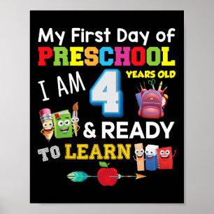 Mijn eerste dag van de kleuterschool Ik ben 4 jaar Poster