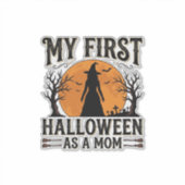 Mijn eerste Halloween als moeder Vintage Halloween Sticker (Voorkant)