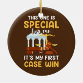 Mijn eerste Hoesje Win Funny Lawyer Law School Keramisch Ornament (Achterkant)