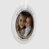 Mijn eerste kerst als Big Sister Custom Photo Ornament (voorkant)
