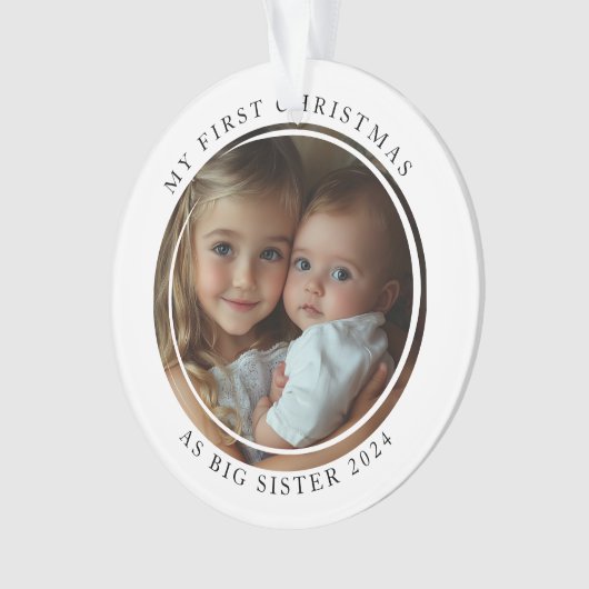 Mijn eerste kerst als Big Sister Custom Photo Ornament (voorkant)