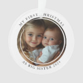 Mijn eerste kerst als Big Sister Custom Photo Ornament (voorkant)