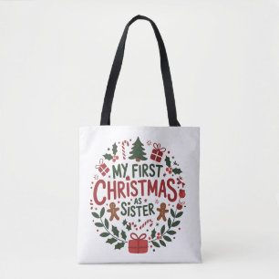 Mijn eerste kerst als zus Familie Kerst Matching X Tote Bag