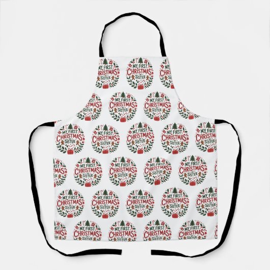 Mijn eerste kerst als zus gezinsmatching Xmas Schort (Voorkant)