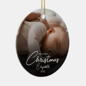 Mijn eerste kerst Baby foto Elegant Script Keramisch Ornament (Rechts)