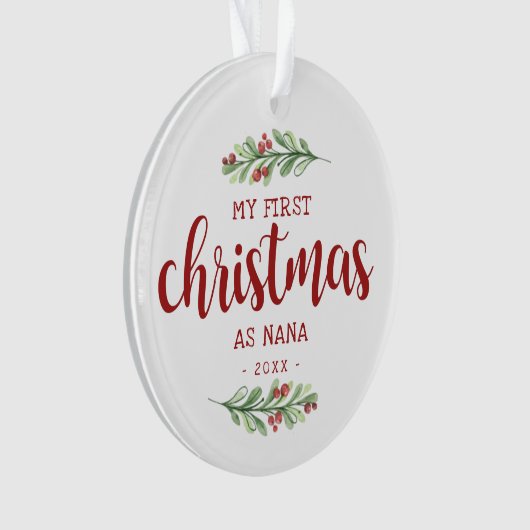 Mijn eerste kerstfeest als Nana Greenery Ornament (voorkant)