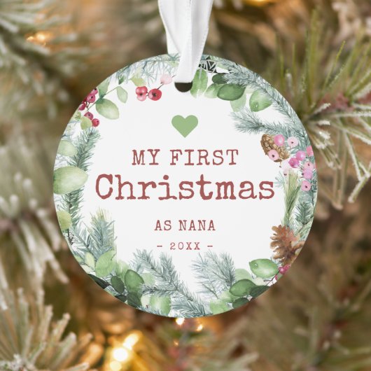Mijn eerste kerstfeest als Nana Winter Greenery Ornament (Boom)