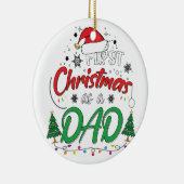 Mijn eerste kerstfeest als vader grappige nieuwe p keramisch ornament (Rechts)