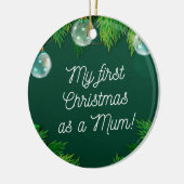 Mijn eerste Kerstmis als moeder. Keramisch Ornament (Links)