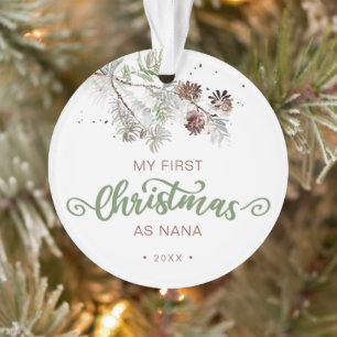 Mijn eerste Kerstmis als Nana Pine Ornament
