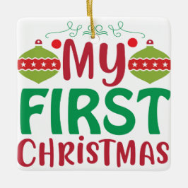 Mijn eerste Kerstmis Keramisch Ornament