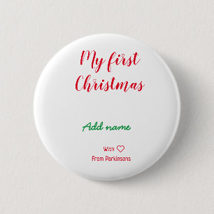 Mijn eerste kerstnaam met liefde toevoegen ronde button 5,7 cm