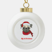Mijn eerste kerstpug keramische bal ornament (Voorkant)
