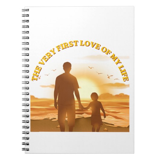Mijn Eerste Liefde van Mijn Leven Notitieboek (Voorkant)
