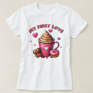 Mijn Eerste Liefdes Cupcake En Koffie T-shirt