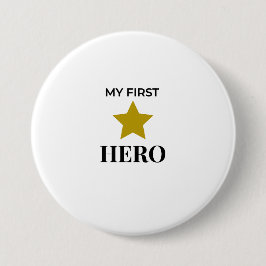 Mijn Eerste Mijn Eerste Held Knop – Cadeau voor Pa Ronde Button 7,6 Cm