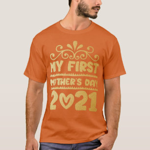 Mijn eerste Moederdag 2021 3 T-shirt