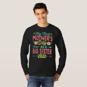 Mijn eerste Moederdag als grote zuster Funny Moede T-shirt (Voorkant volledig)